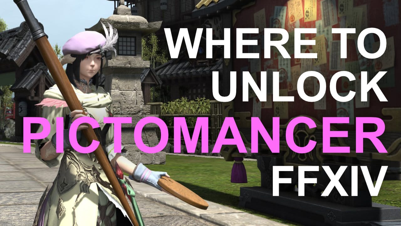 where to unlock pictomancer in FFXIV