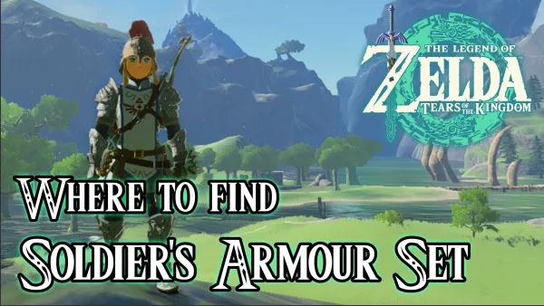 Where to Find The Soldier's Armor Set | The Legend of Zelda: Tears of the Kingdom