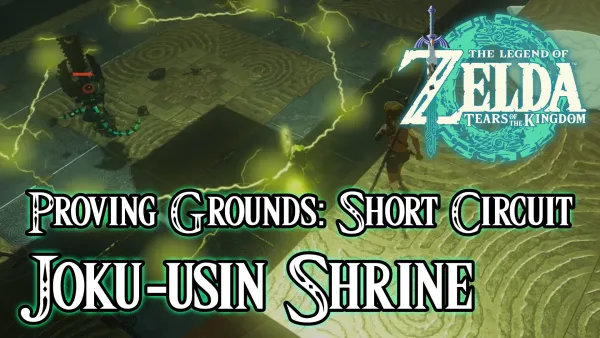 Joku-Usin Shrine - Zelda: Tears of the Kingdom Walkthrough