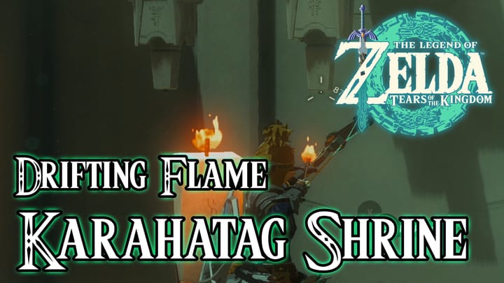 Karahatag Shrine - The Legend of Zelda: Tears of the Kingdom Walkthrough