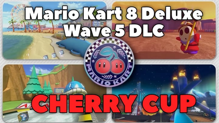 Mario Kart 8 Deluxe - Cherry Cup Playthrough: Wave 5 DLC